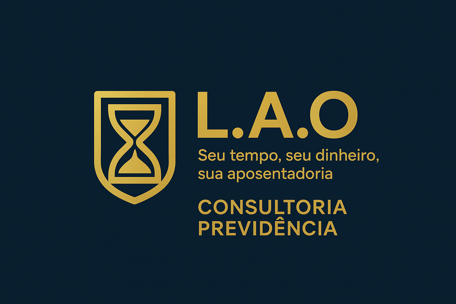 L.A.O Consultoria Previdência - Seu tempo, seu dinheiro, sua aposentadoria